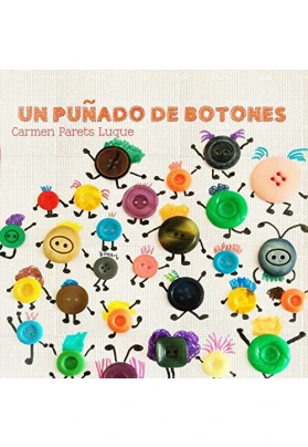 Cuento infantil sobre diversidad familiar Un puñado de botones.
